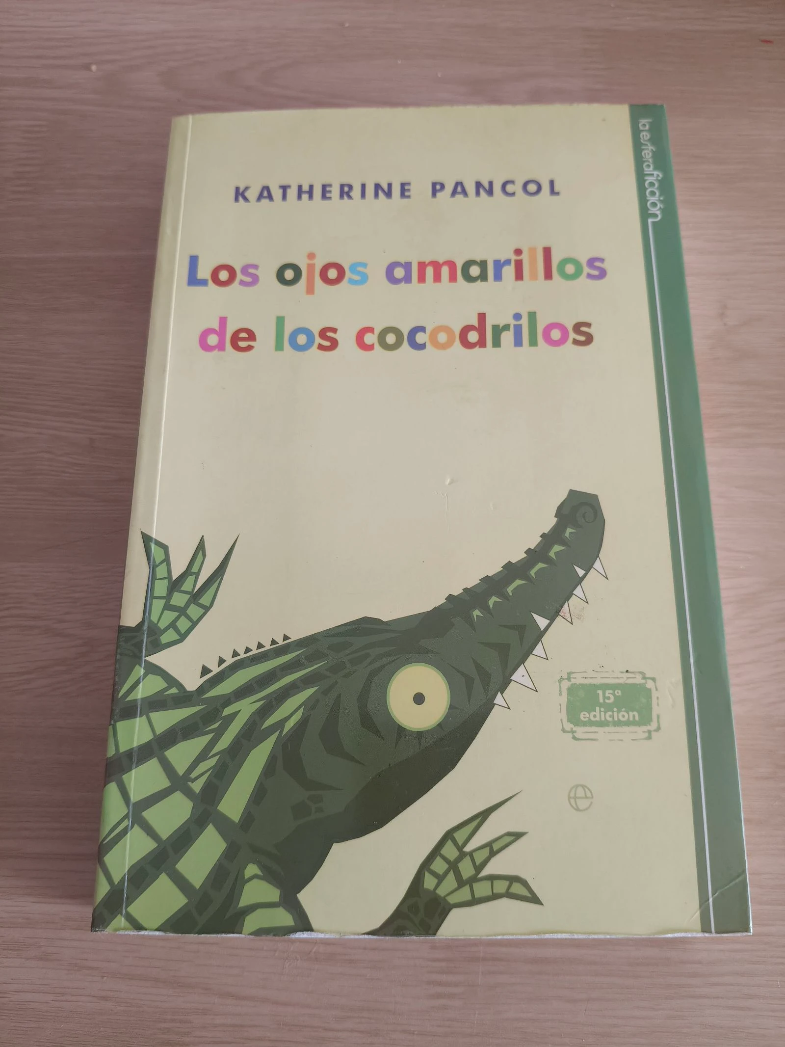 Libro los ojos amarillos de los cocodrilos Nuevo 